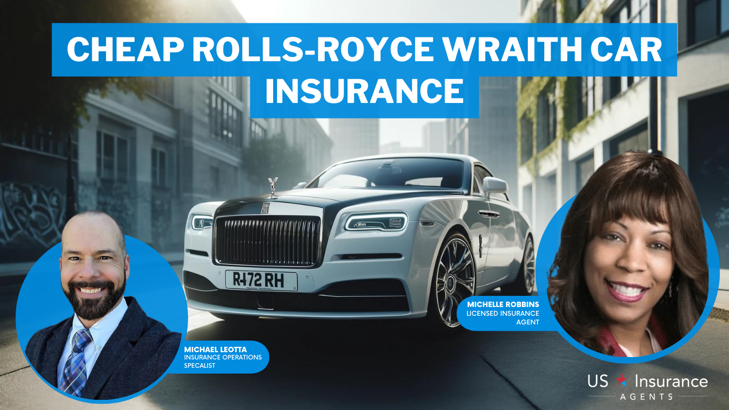 Cheap Rolls-Royce Wraith Car Insurance in 2024 (Save Money With These 10 Companies)