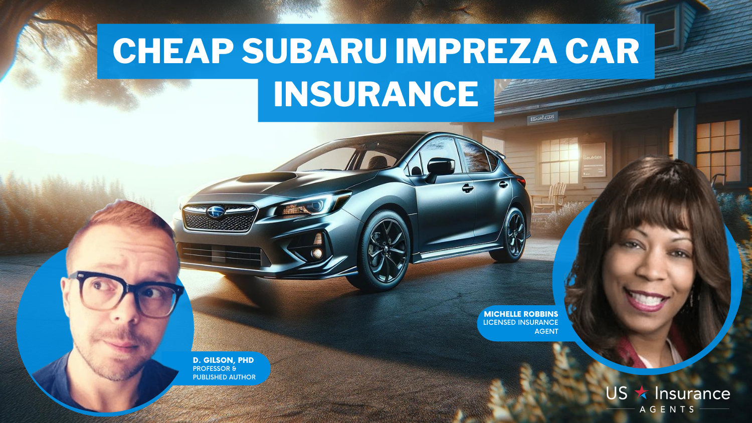 AAA, State Farm, and Travelers: Cheap Subaru Impreza car insurance