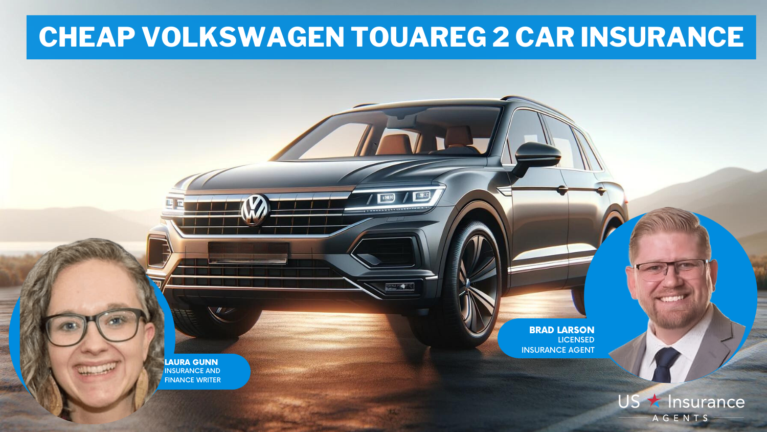 Cheap Volkswagen Touareg 2 Car Insurance in 2024 (Cash Savings With These 10 Companies)