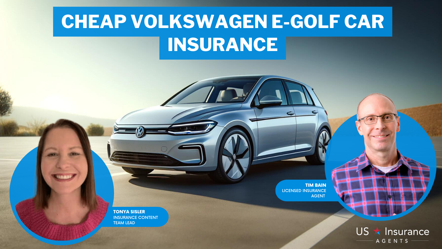 Cheap Volkswagen e-Golf Car Insurance: Safeco, USAA, and The Hartford
