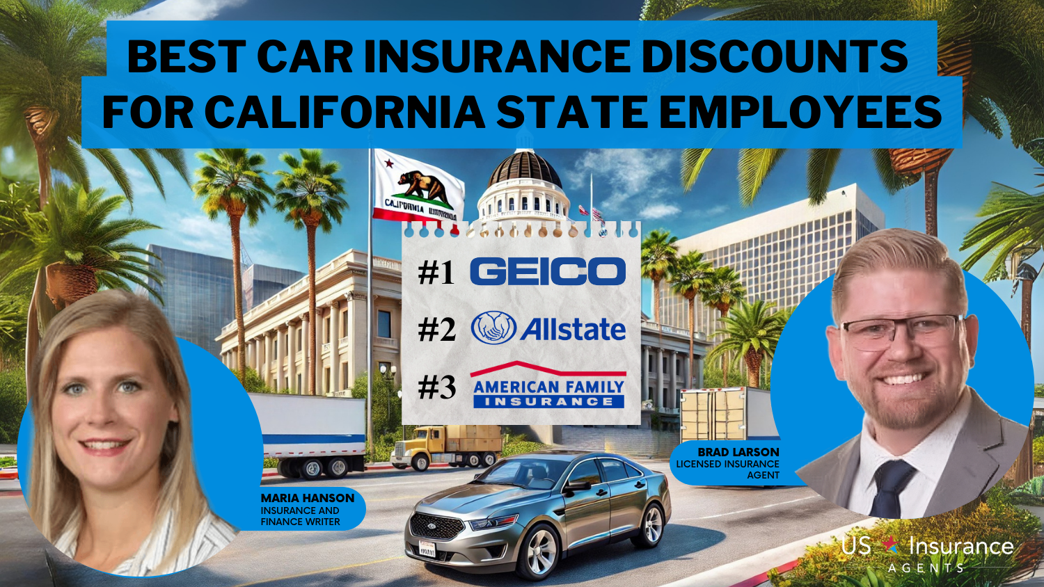 Best Car Insurance Discounts for California State Employees in 2025 (Save up to 25% With These Companies)