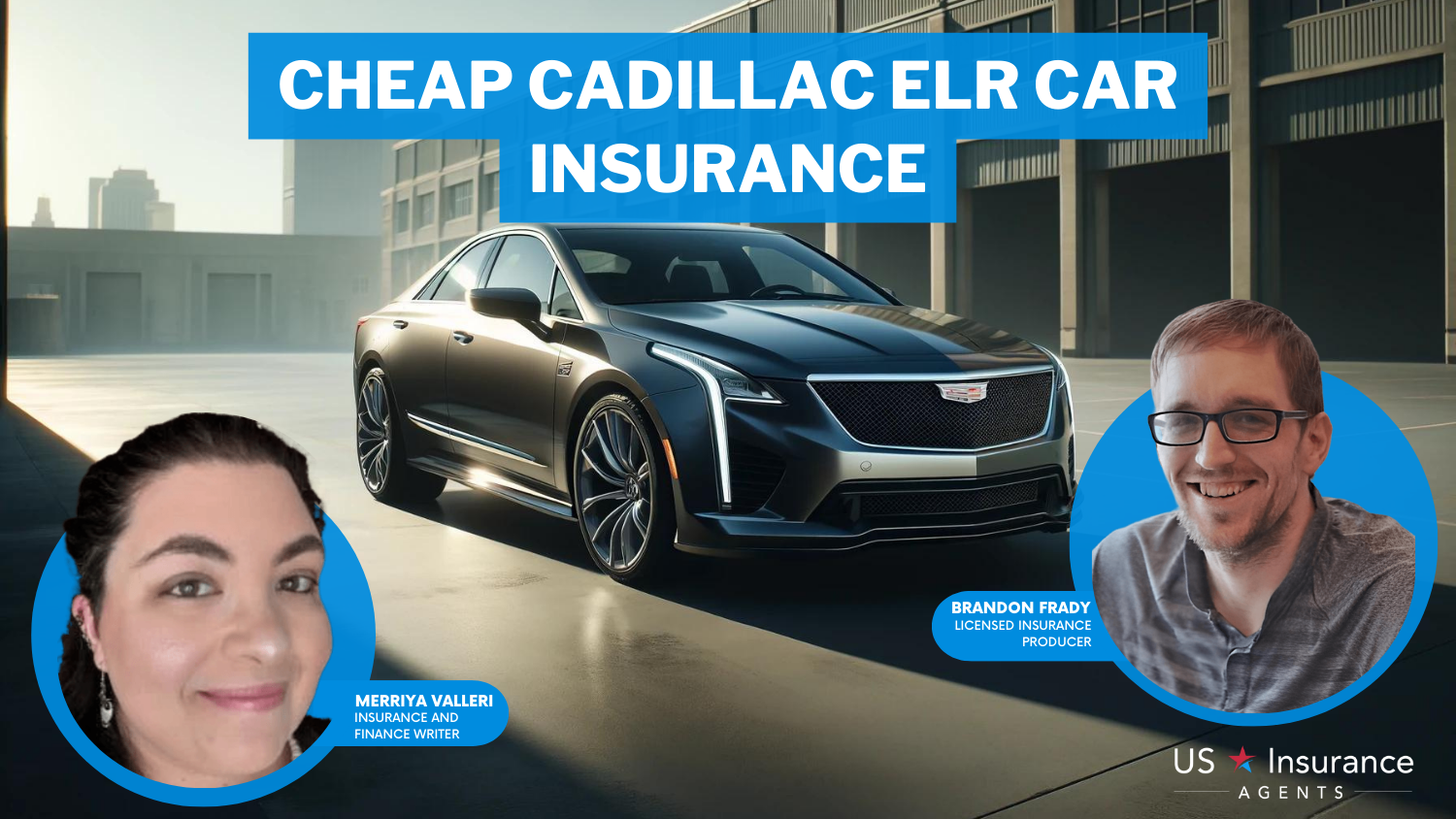 Cheap Cadillac ELR Car Insurance in 2024 (Find Savings With These 10 Companies!)