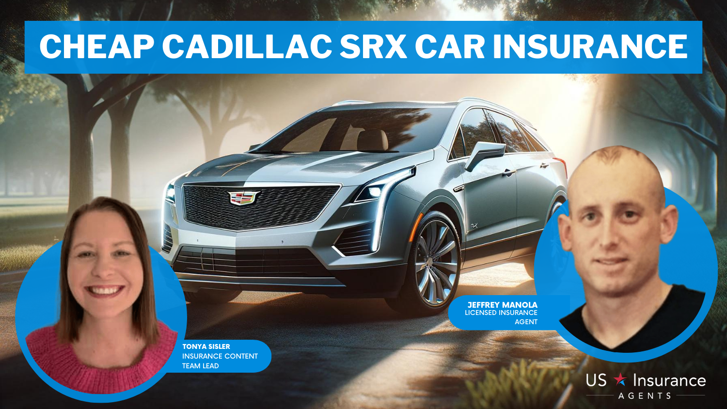 Cheap Cadillac SRX Car Insurance: Nationwide, Progressive, and, Allstate.