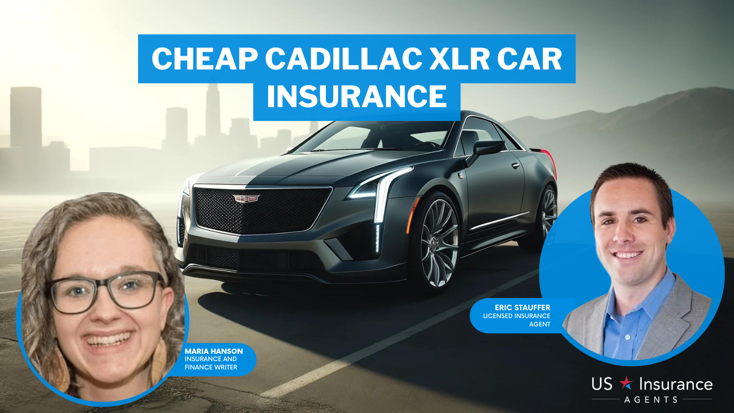 Cheap Cadillac XLR Car Insurance in 2024 (Top 10 Low-Cost Companies)