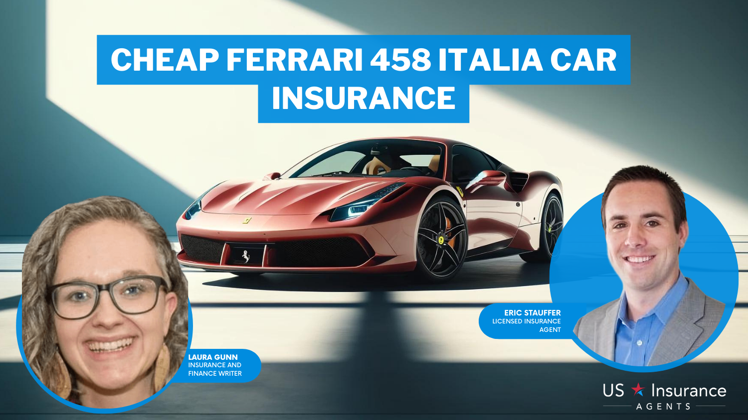 Cheap Ferrari 458 Italia Car Insurance in 2024 (Cash Savings With These 10 Companies!)