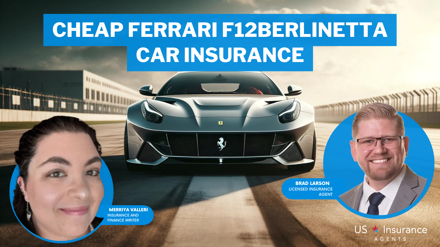 Cheap Ferrari F12berlinetta Car Insurance in 2024 (Big Savings With These 10 Companies!)