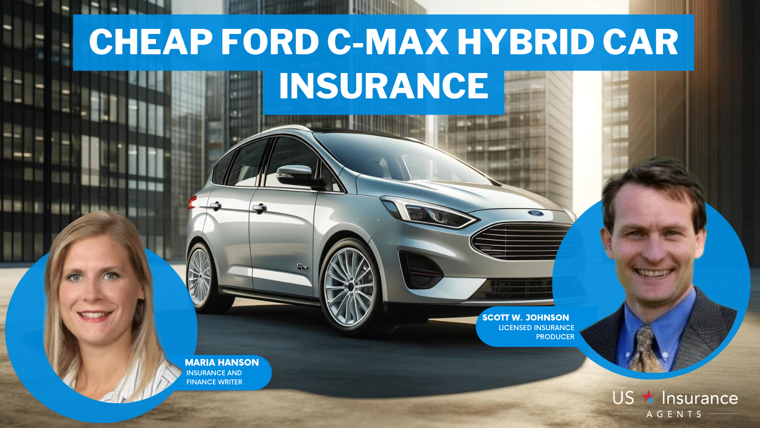 Cheap Ford C-Max Hybrid Car Insurance: Progressive, State Farm, and Nationwide