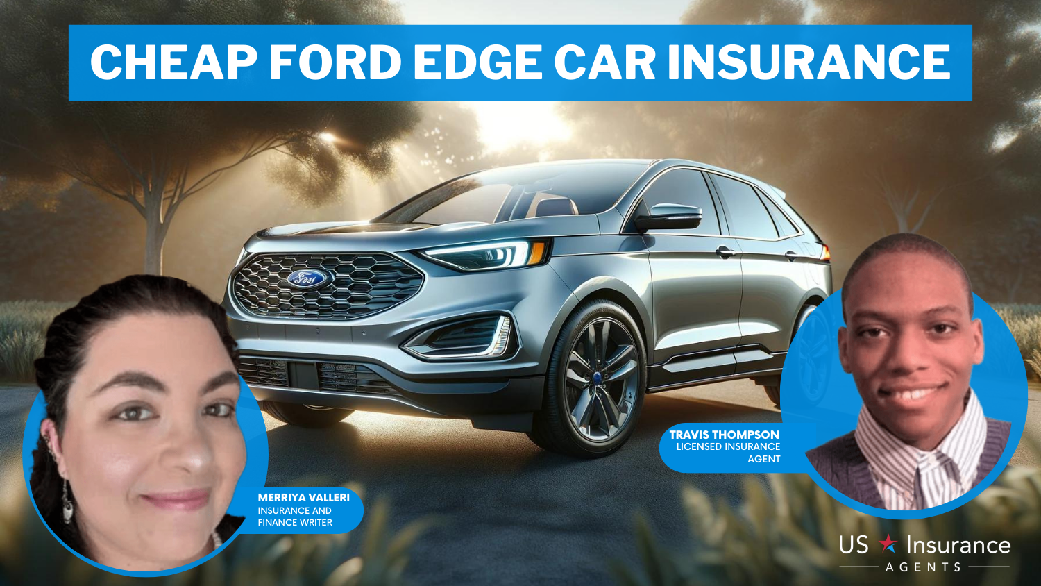 Cheap Ford Edge Car Insurance in 2024 (Save Money With These 10 Companies!)