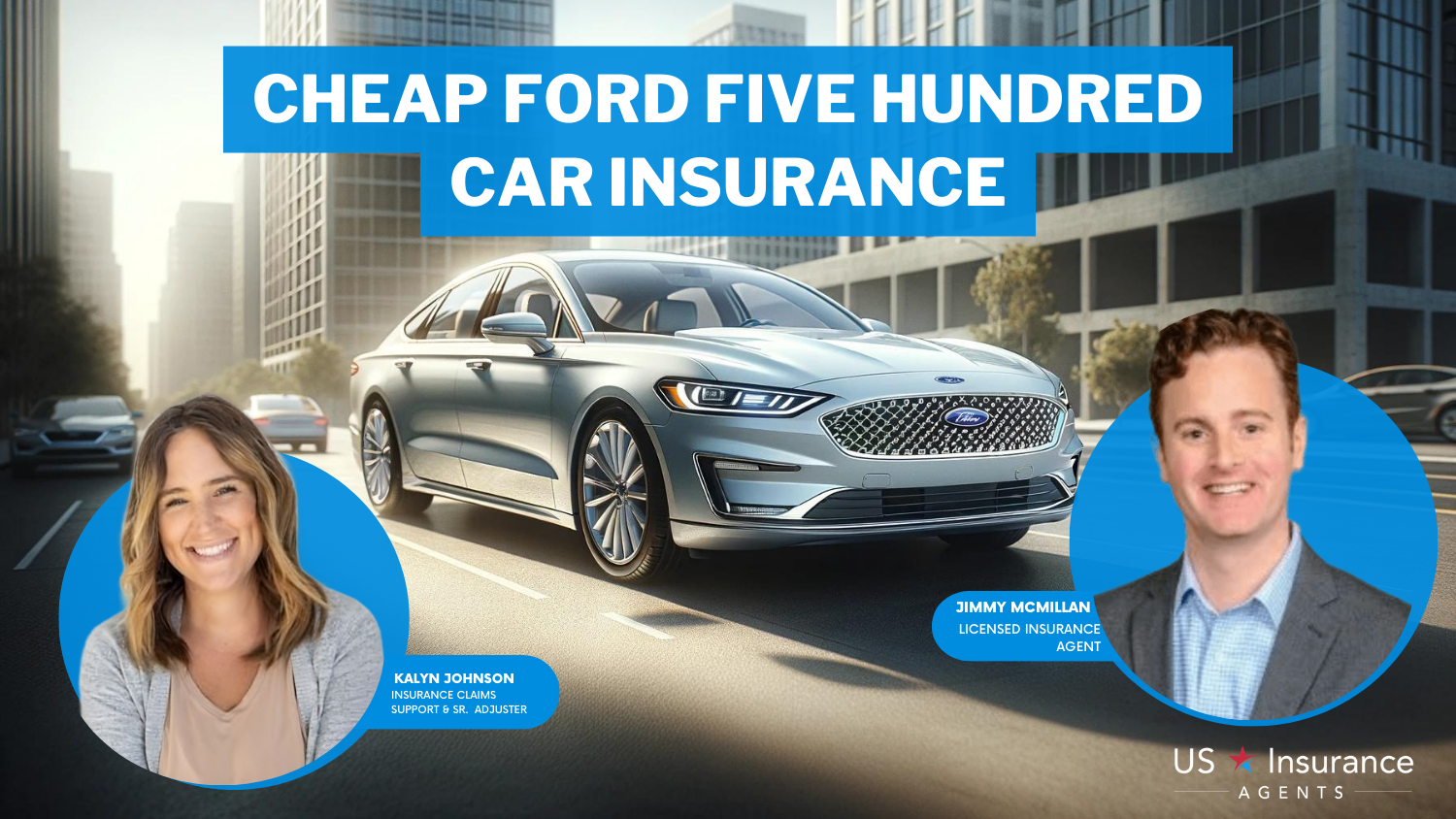 Cheap Ford Five Hundred Car Insurance: State Farm, USAA, and AAA