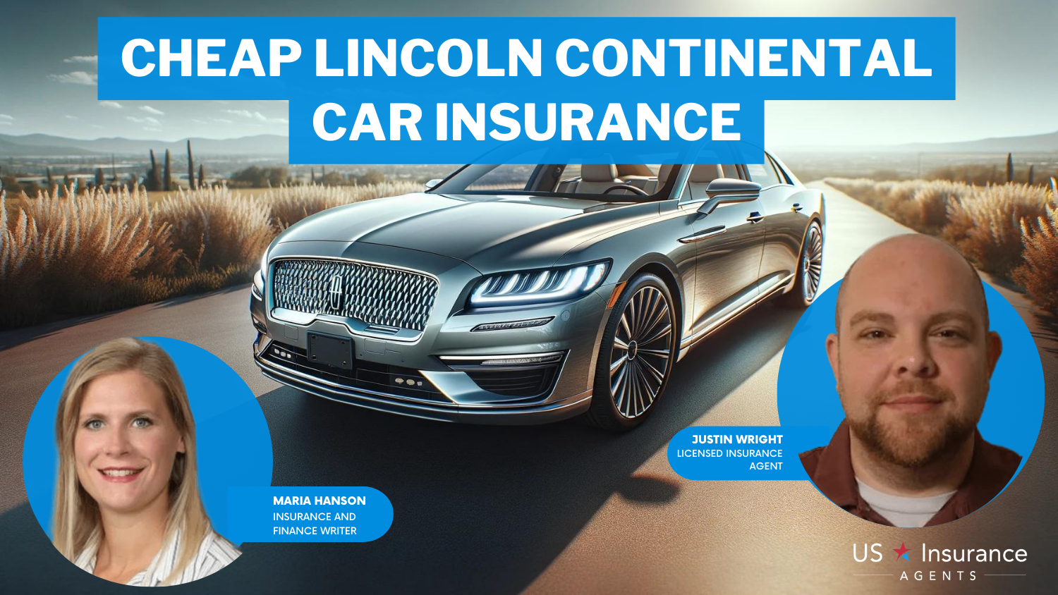 Cheap Lincoln Continental Car Insurance: The General, Auto-Owners, and American Family