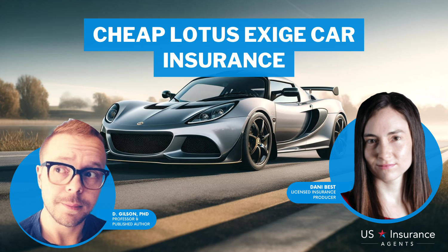 Cheap Lotus Exige Car Insurance: AAA, USAA, State Farm