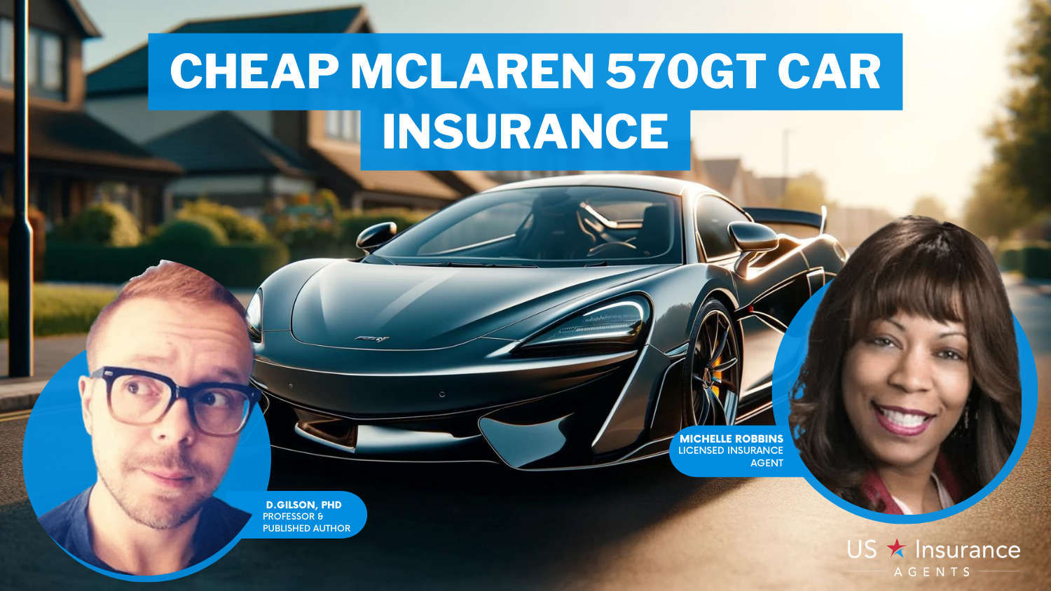 Progressive, State Farm, and Nationwide: Cheap McLaren 570GT car insurance