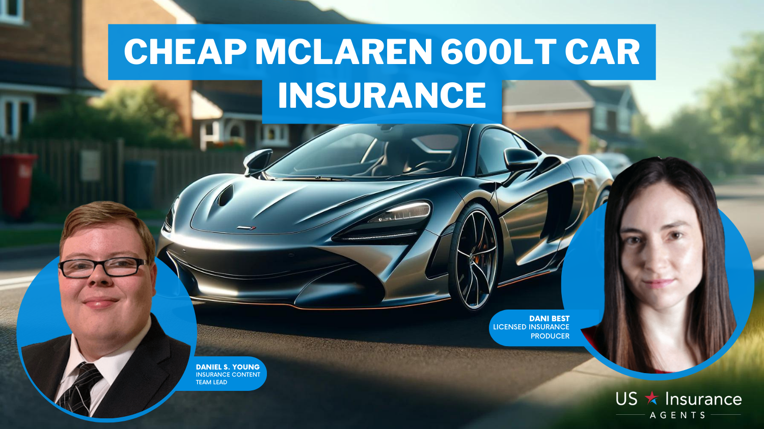 Mercury, American Family, and Progressive: Cheap McLaren 600LT car insurance