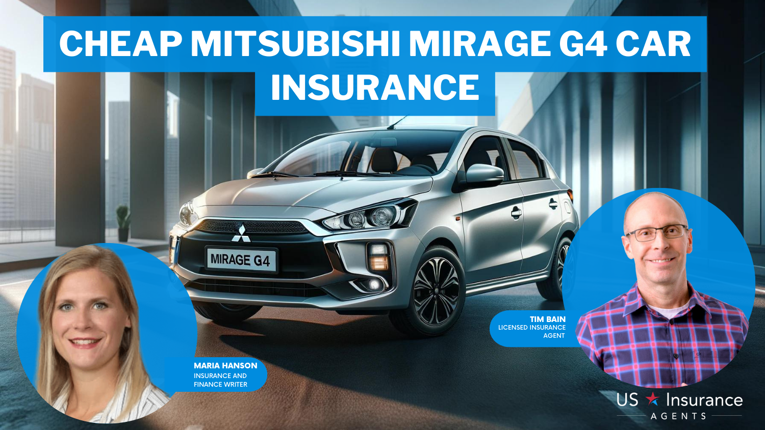 Progressive, State Farm, and Liberty Mutual: Cheap Mitsubishi Mirage G4 car insurance