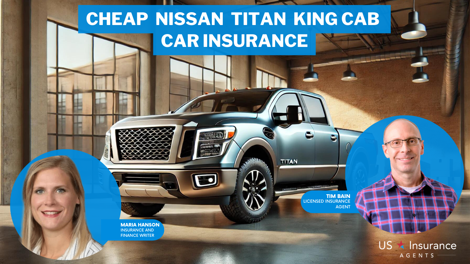 Cheap Nissan Titan King Cab Car Insurance in 2024 (Top 10 Companies for Savings)