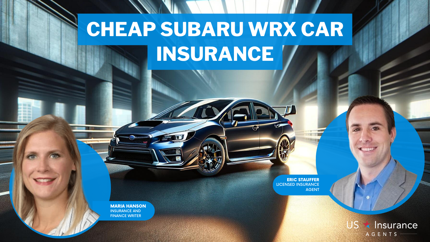 Cheap Subaru WRX Car Insurance: Travelers, The Hartford, and Progressive
