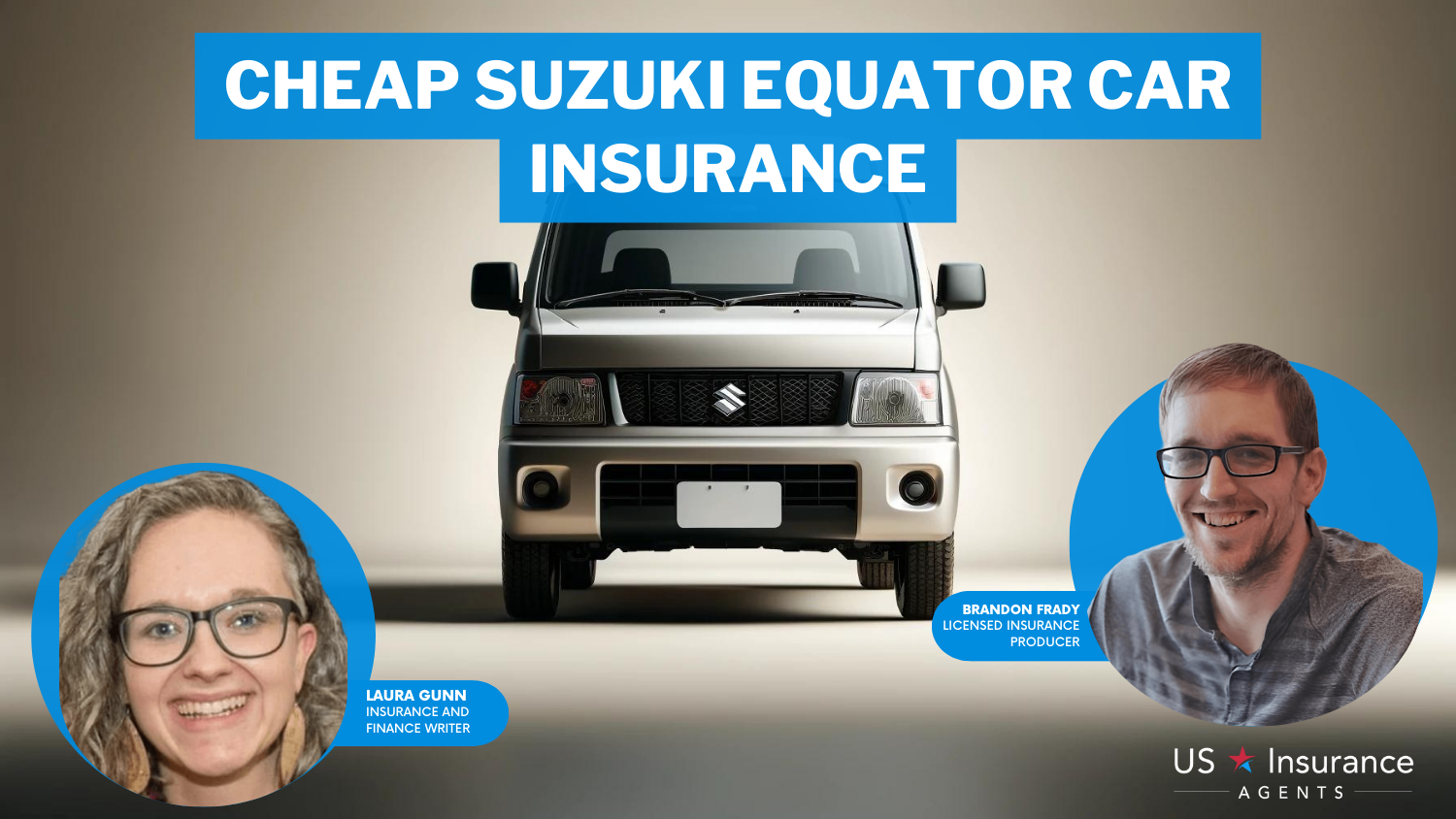 State Farm, USAA, and Allstate: Cheap Suzuki Equator car insurance