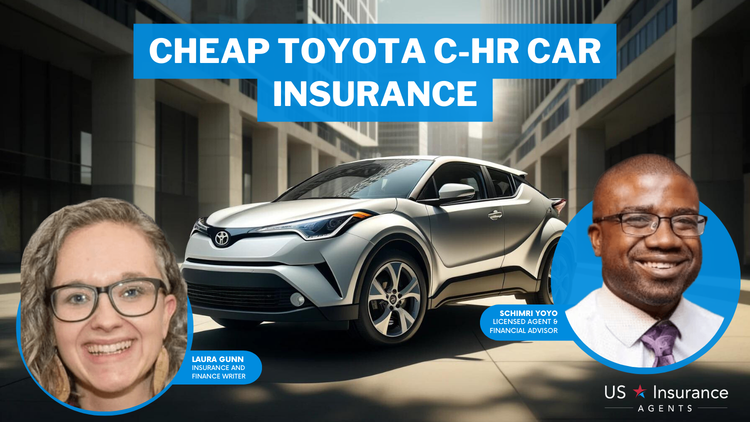 Progressive, State Farm and Nationwide: cheap Toyota C-HR car insurance