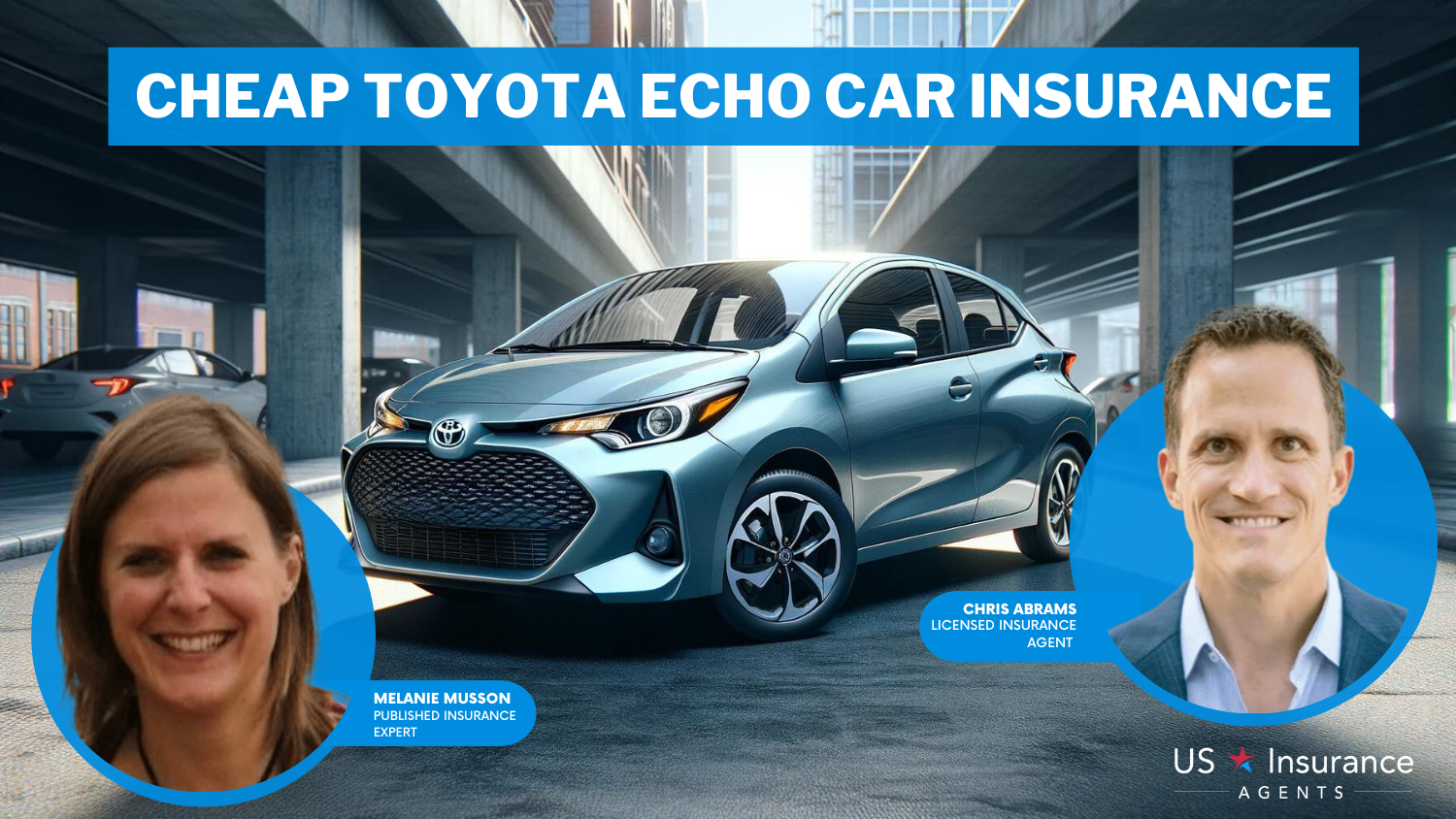 Cheap Toyota Echo Car Insurance: American Family, USAA, and Progressive