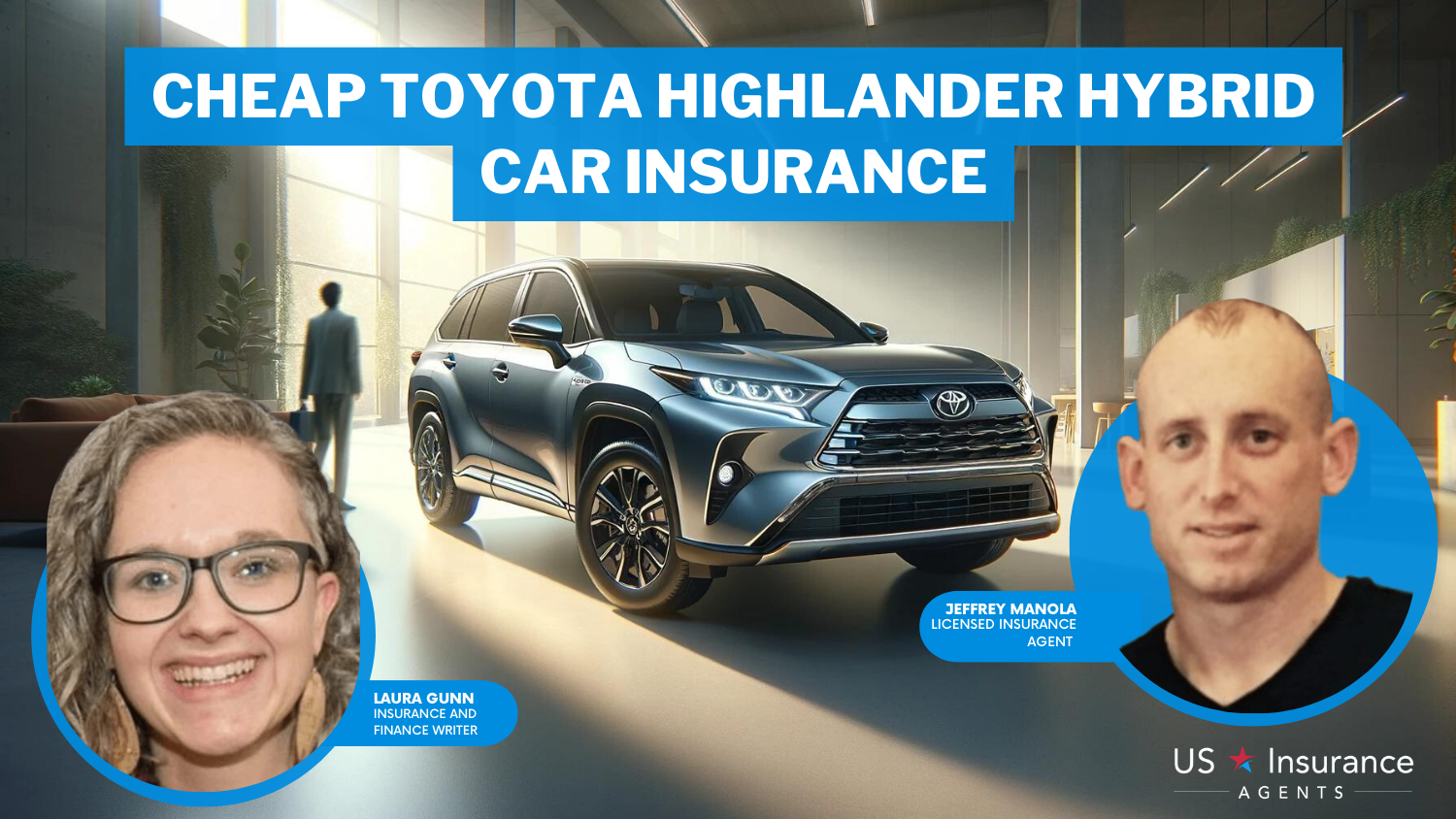 Cheap Toyota Highlander Hybrid Car Insurance: AAA, Erie, and USAA