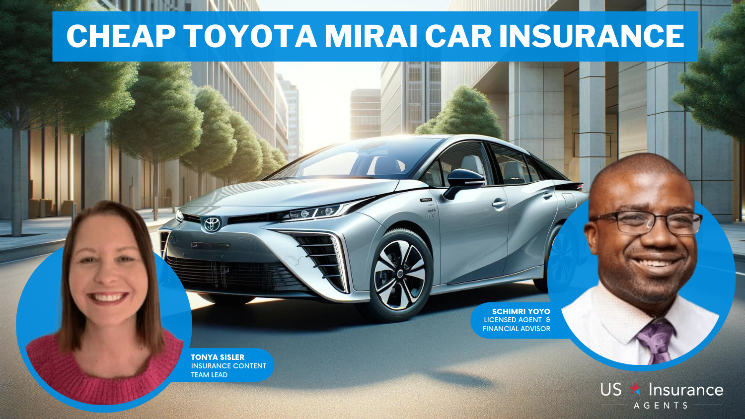 Cheap Toyota Mirai Car Insurance: The General, Allstate, and Auto-Owners