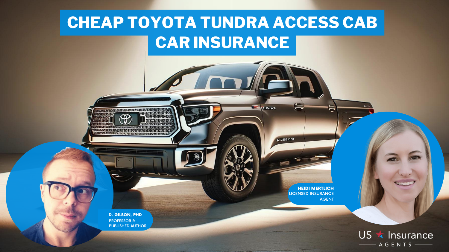 Cheap Toyota Tundra Access Cab Car Insurance in 2024 (Save Money With These 10 Companies)