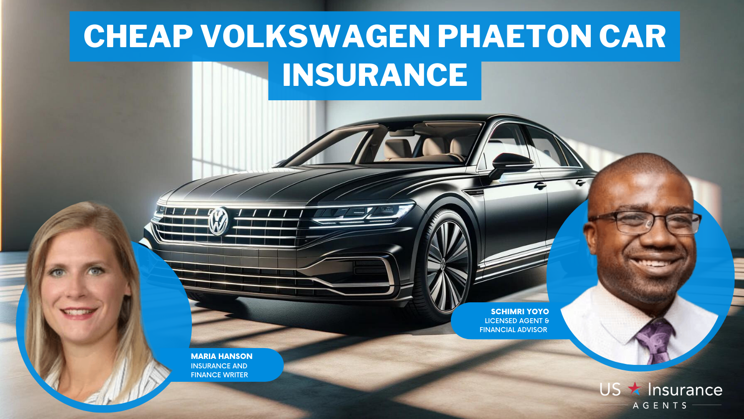 Cheap Volkswagen Phaeton Car Insurance: Amica, Erie, and Safeco