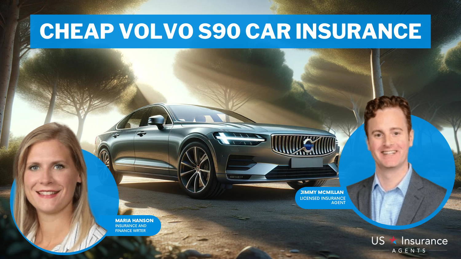 Cheap Volvo S90 Car Insurance: The Hartford, Travelers, and USAA