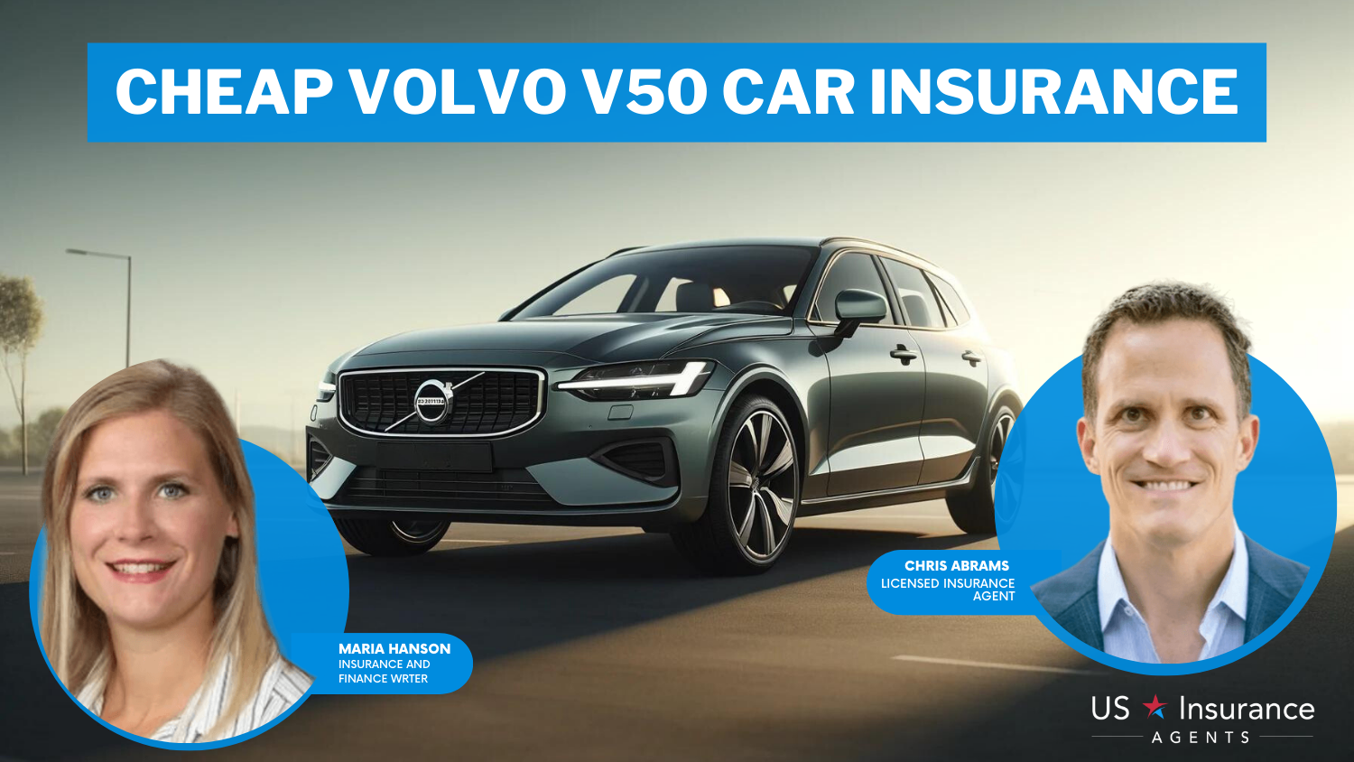 Liberty Mutual, Nationwide and Travelers: Cheap Volvo V50 Car Insurance