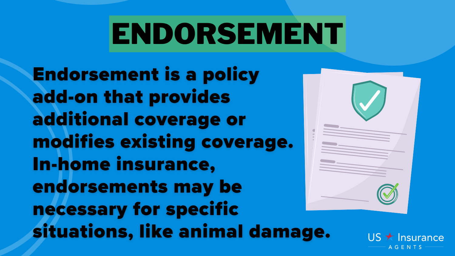 Endorsement Definition card: Does State Farm home insurance cover animal damage?