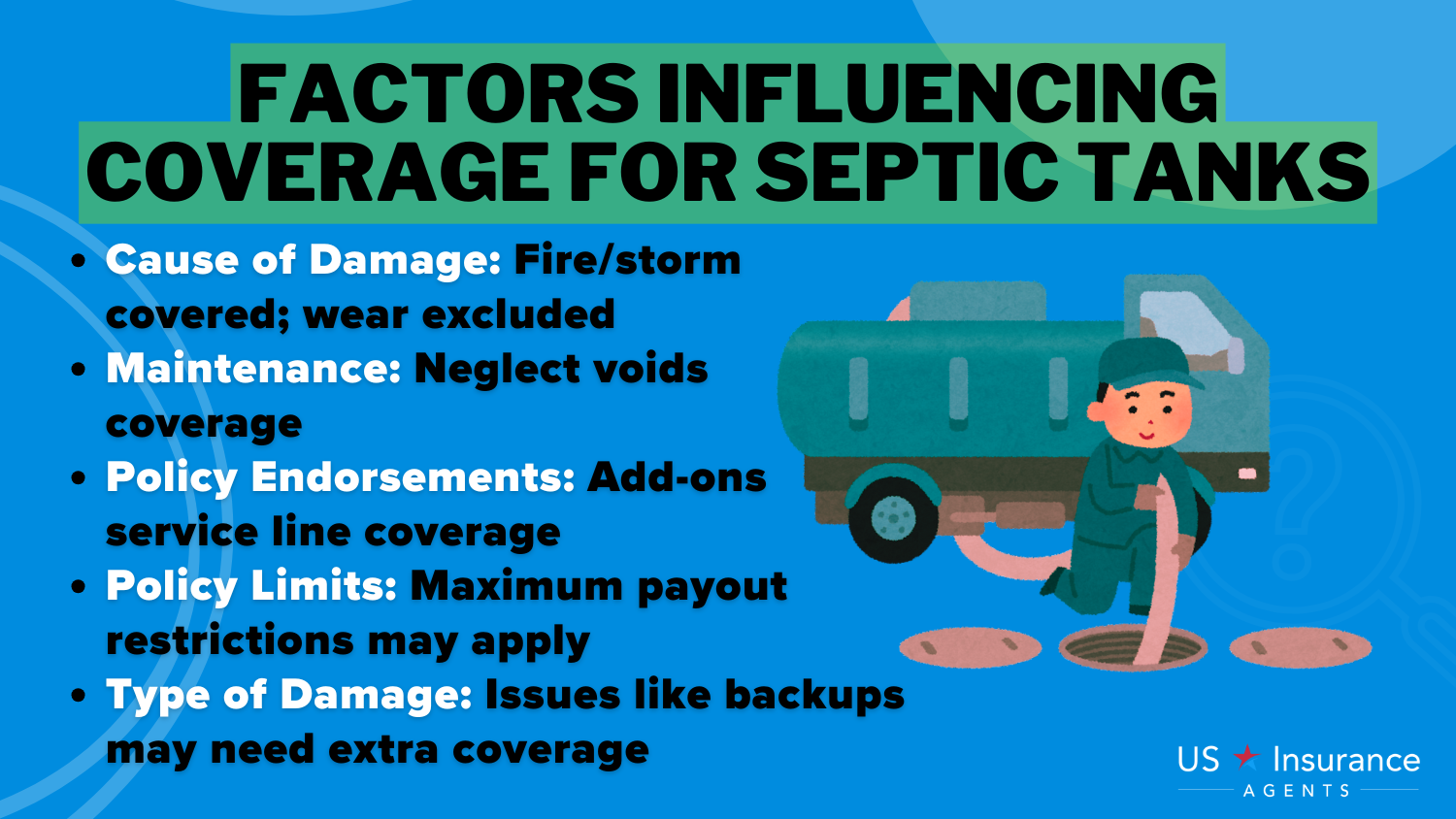 Factors Influencing Coverage for Septic Tanks: Does State Farm home insurance cover septic tanks?