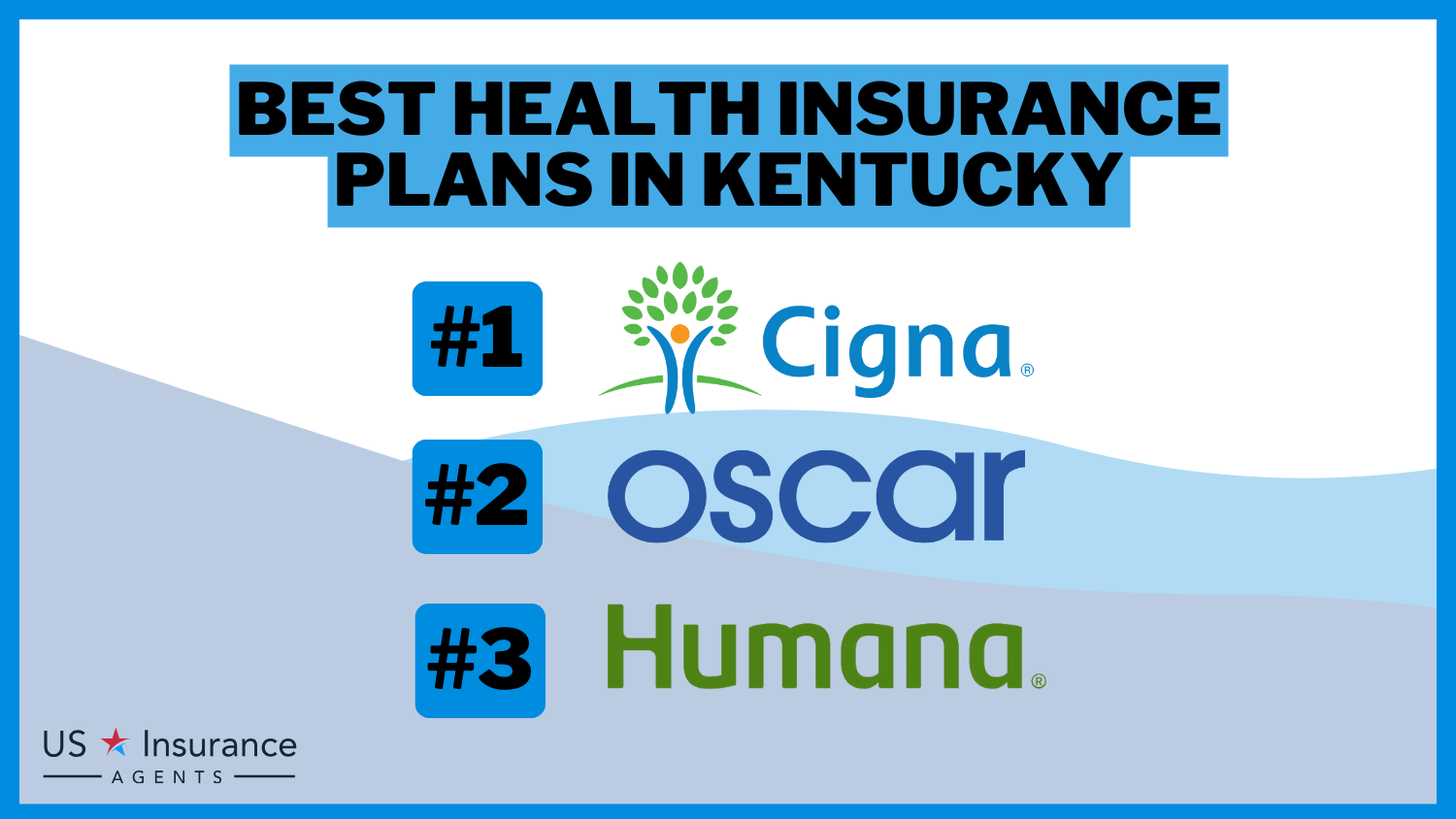 Best Health Insurance Plans in Kentucky (Top 10 Companies Ranked for 2024)