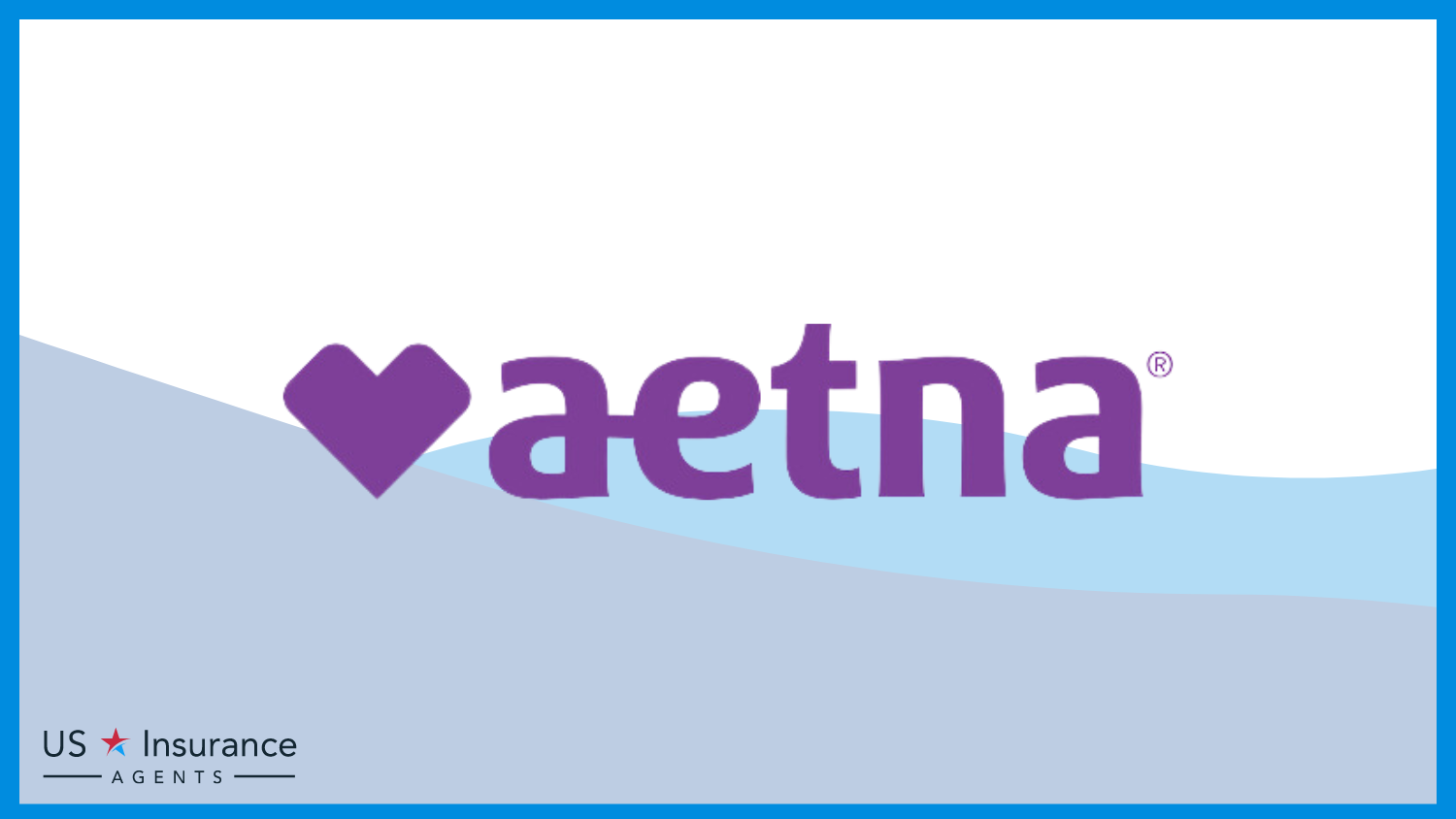 Aetna: Best Health Insurance for Physicians