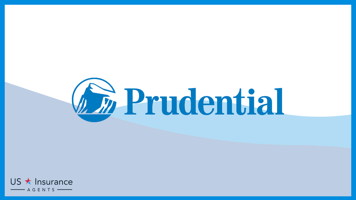 Prudential: Best Health Insurance for Physicians