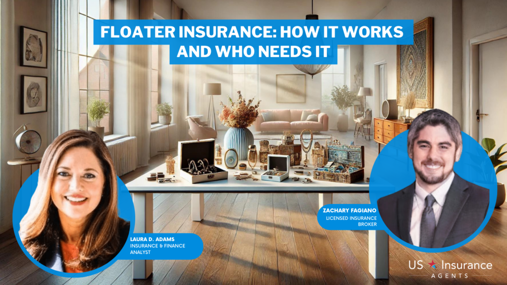 Floater Insurance How It Works and Who Needs It